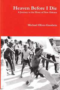 michael-oliver-goodwin-heaven-before-i-die-book